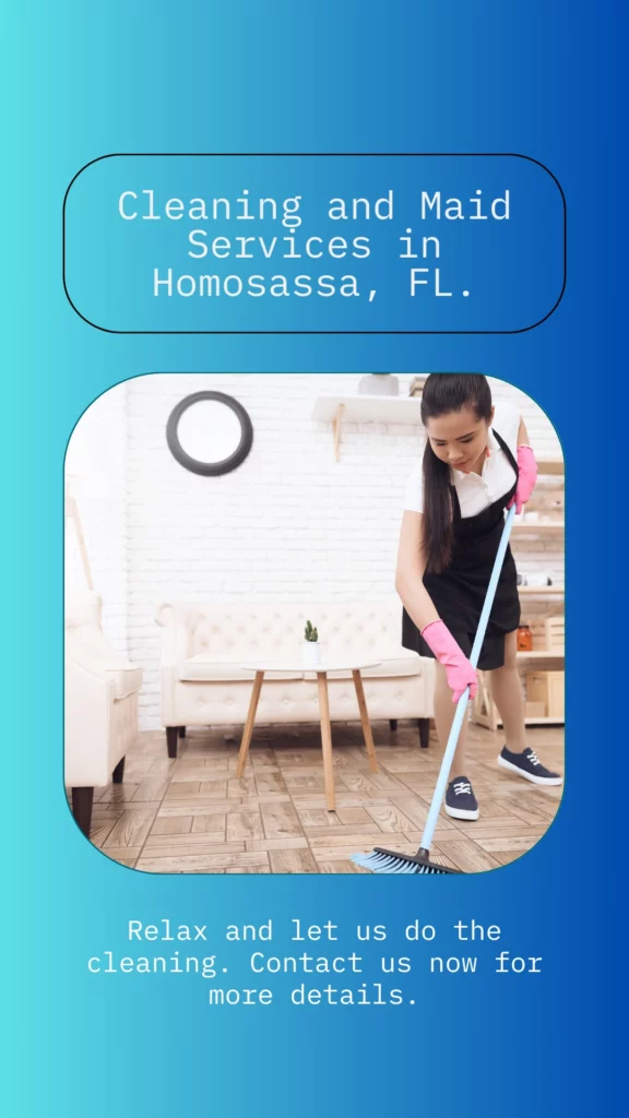 Home Cleaning and Maid Services in Homosassa FL (1)